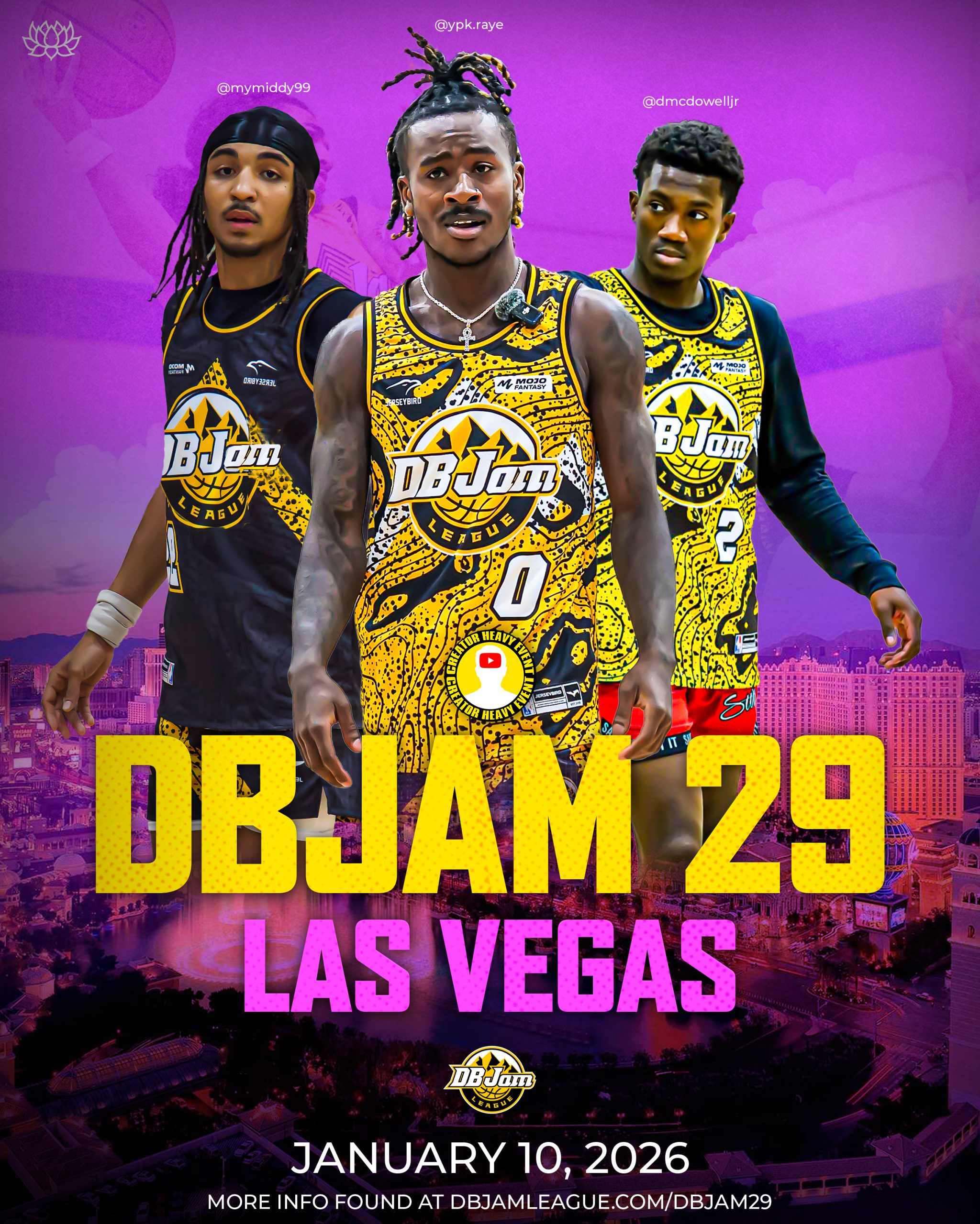 DBJAM (Dunk Ball Jam League) DBJAM 29 in Las Vegas Nevada with YPK Raye and other creators
