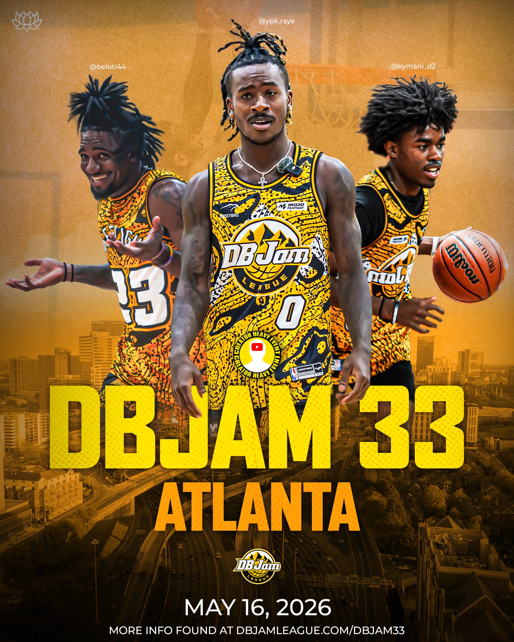 DBJAM (Dunk Ball Jam League) DBJAM 33 in Atlanta GA with YPK Raye and other creators