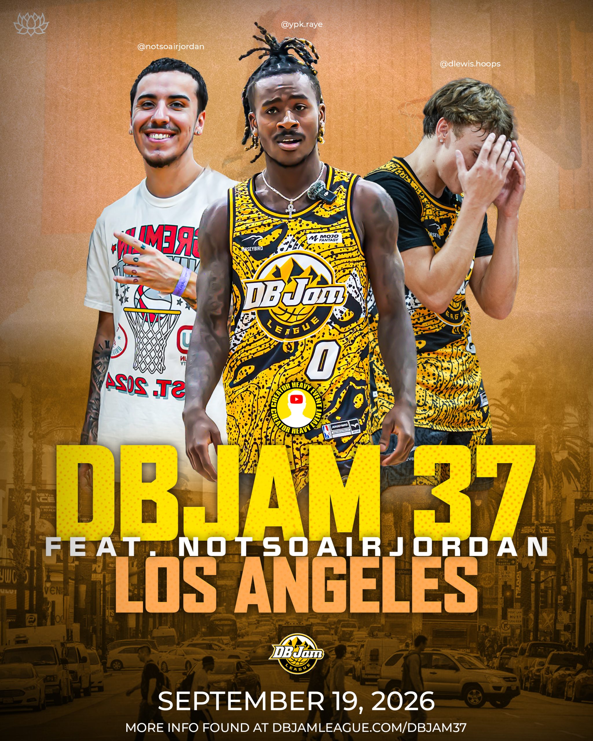 DBJAM (Dunk Ball Jam League) DBJAM 37 in Los Angeles with YPK Raye and other creators
